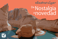 Nostalgy to novelty